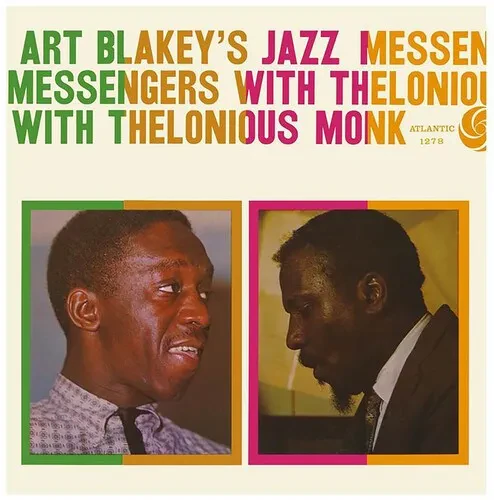 Виниловая пластинка Art Blakey & Jazz Me - Art Blakey's Jazz Messengers With Thelonious Monk [New Vi