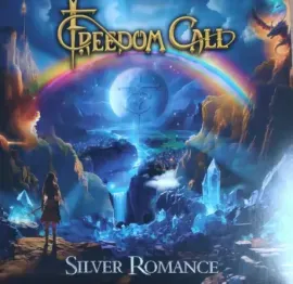 Виниловая пластинка FREEDOM CALL – Silver Romance