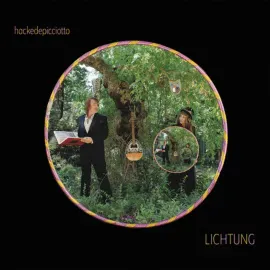 Виниловая пластинка Hackedepicciotto – Lichtung (Релиз 2026)