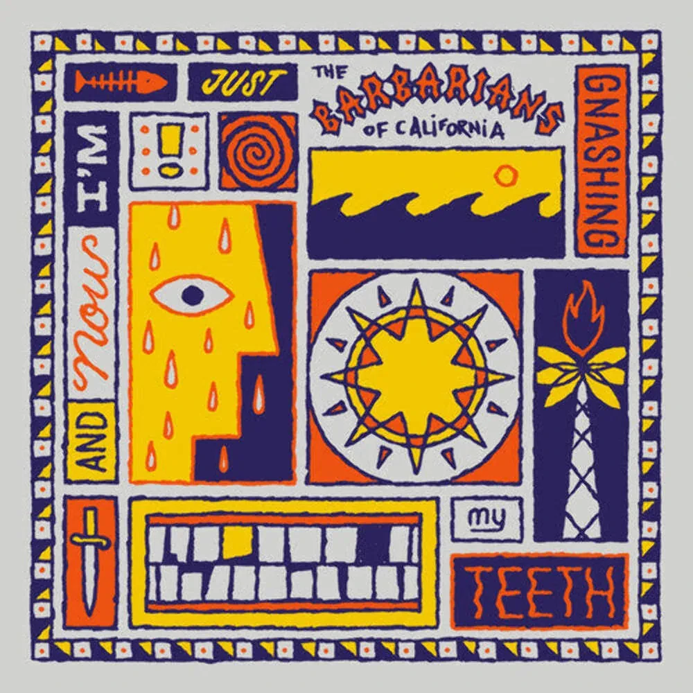 Виниловая пластинка The Barbarians of California – And Now I'm Just Gnashing My Teeth (Релиз 2026)