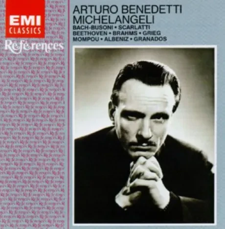 ARTURO BENEDETTI MICHELANGELI - Bach, Busoni, Scarlatti, Beethoven, Brahms, Grieg, Mompou, Albeniz:The Early Recordings (CD)