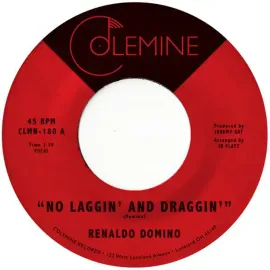 Виниловая пластинка Renaldo Domino – No Laggin' And Draggin' / Give Up The Love (7") (Релиз 2020)