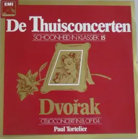 Виниловая пластинка Anton Dvorak – Celloconcert In B, Op. 104 Б/У