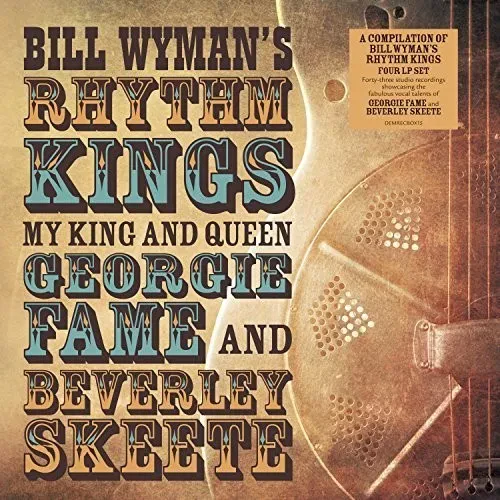 Виниловая пластинка Bill Wyman's Rhythm - My King & Queen: Georgie Fame & Beverley Skeete [New Vinyl
