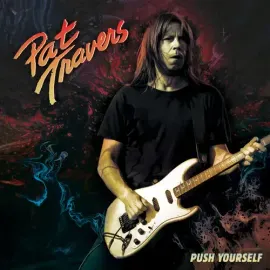 Виниловая пластинка Pat Travers – Push Yourself, 7", красный винил (Релиз 2022)