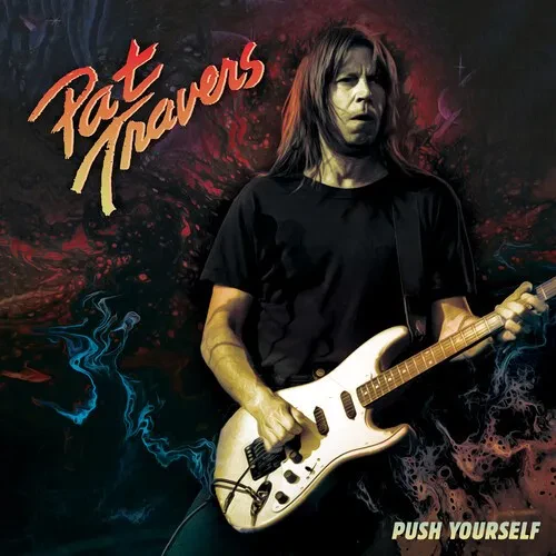 Виниловая пластинка Pat Travers – Push Yourself, 7", красный винил (Релиз 2022)