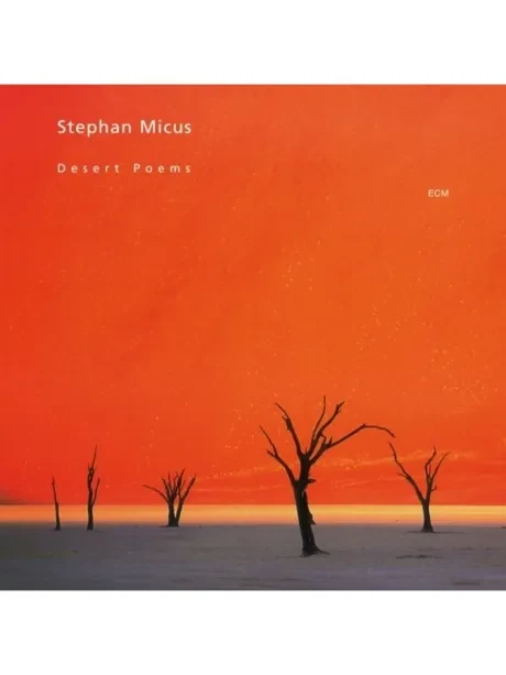 STEPHAN MICUS - Desert Poems (CD)
