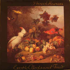 PROCOL HARUM - Exotic Birds And Fruit (LP, Used)