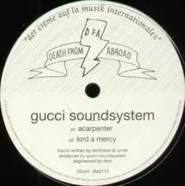 Виниловая пластинка Gucci Soundsystem – Acarpenter 2007