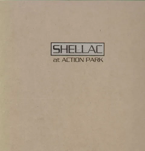 Виниловая пластинка Shellac - At Action Park [New Vinyl LP]
