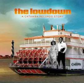Виниловая пластинка Various Artists – The Lowdown (A Catawba Records Story) (Релиз 2025)