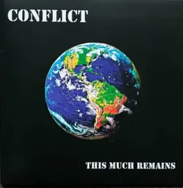 Виниловая пластинка Conflict – This Much Remains