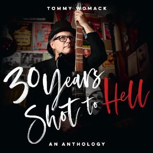 Виниловая пластинка Tommy Womack - 30 Years Shot To Hell: A Tommy Womack Anthology [New Vinyl LP]