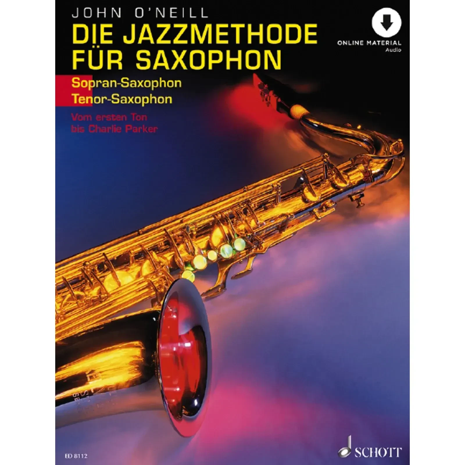 Учебное пособие Schott Music Die Jazzmethode für Saxophon 1