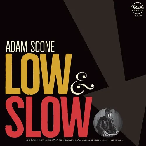 Виниловая пластинка Adam Scone - Low & Slow [New Vinyl LP]