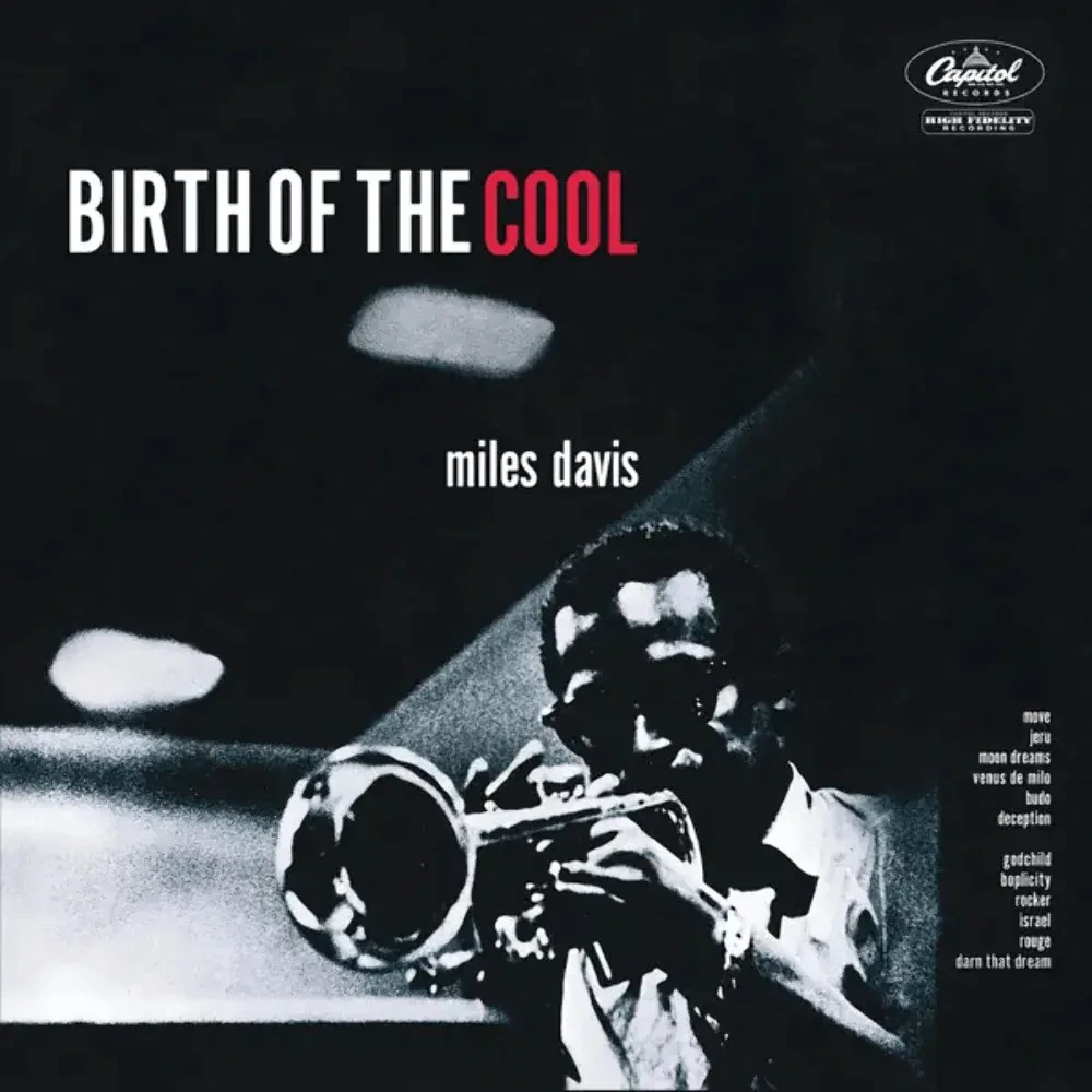 Miles Davis - Birth of the Cool [Blue Note Tone Poet Series]