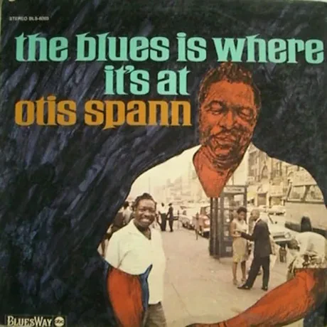 OTIS SPANN - The Blues Is Where It'S At (CD)
