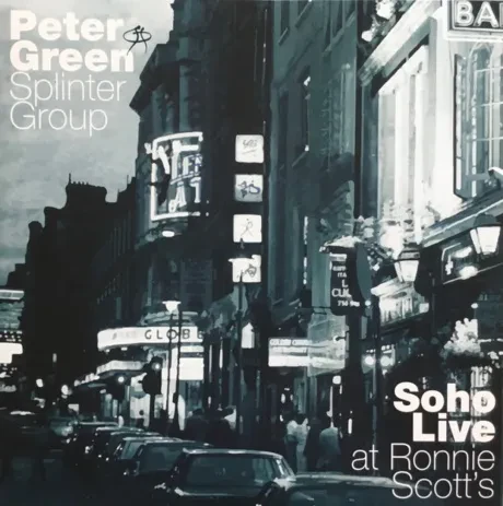 Виниловая пластинка Peter Green Splinter Group – Soho Live At Ronnie Scott's
