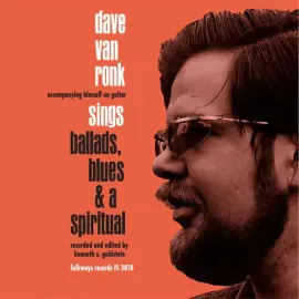 Виниловая пластинка Dave Van Ronk - Sings Ballads Blues & A Spiritual [New Vinyl LP]