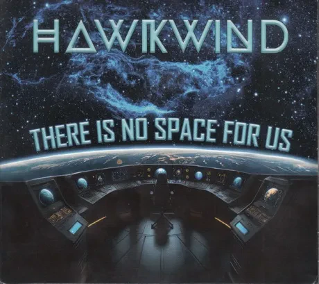 HAWKWIND - There Is No Space For Us (CD)