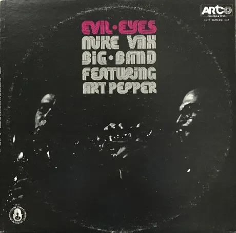 MIKE VAX BIG BAND (FEATURING ART PEPPER) - Evil Eyes (LP, Used)