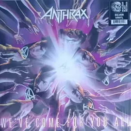 Виниловая пластинка Anthrax – We've Come For You All