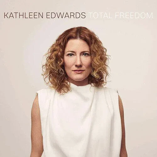 Виниловая пластинка Kathleen Edwards – Total Freedom 2020
