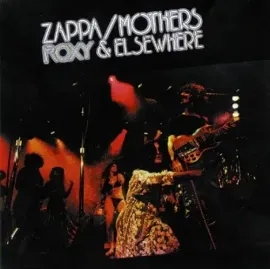 Виниловая пластинка Frank Zappa – Roxy & Elsewhere (Релиз 1974)
