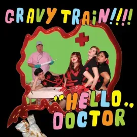 Виниловая пластинка Gravy Train!!!! - Hello Doctor [New Vinyl LP] Green, Pink, Colored Vinyl, With B
