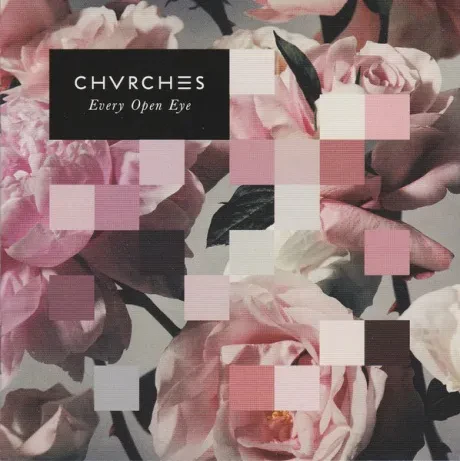 CHVRCHES - Every Open Eye (CD)