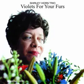 Виниловая пластинка Shirley Horn - Violets For Your Furs [New Vinyl LP]
