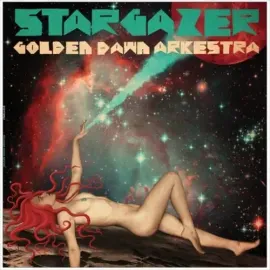 Виниловая пластинка Golden Dawn Arkestra - Stargazer [New Vinyl LP]