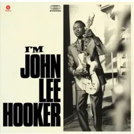 Виниловая пластинка John Lee Hooker - I M John Lee Hooker [New Vinyl LP] Spain - Import