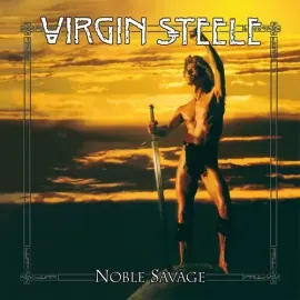 Виниловая пластинка Virgin Steele – Noble Savage (Релиз 2025)