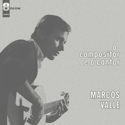 Виниловая пластинка Marcos Valle - O Compositor E O Cantor [New Vinyl LP]
