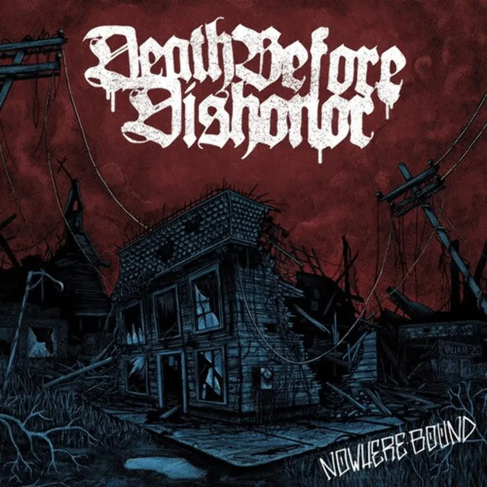 Виниловая пластинка Death Before Dishonor – Nowhere Bound (Релиз 2025)
