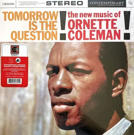 Виниловая пластинка Ornette Coleman – Tomorrow Is The Question!