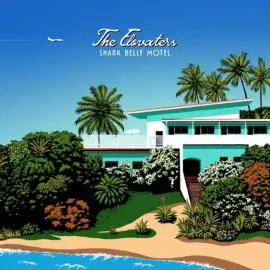 The Elovaters - Shark Belly Motel NEW Vinyl