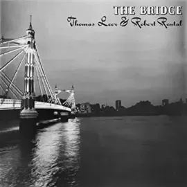 Thomas Leer & Robert Rental - The Bridge - NEW Sealed Vinyl LP Album