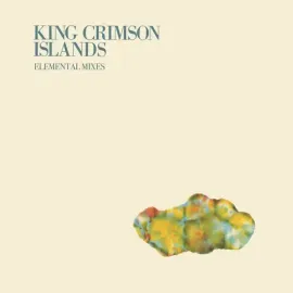 Виниловая пластинка King Crimson - Islands - Elemental Mixes [New Vinyl LP] 200 Gram, UK - Import