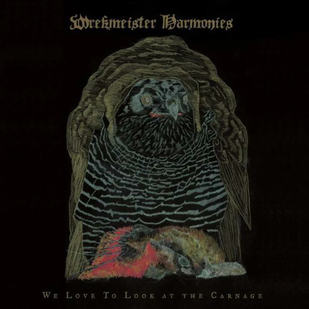 Виниловая пластинка Wrekmeister Harmonies – We Love To Look at the Carnage