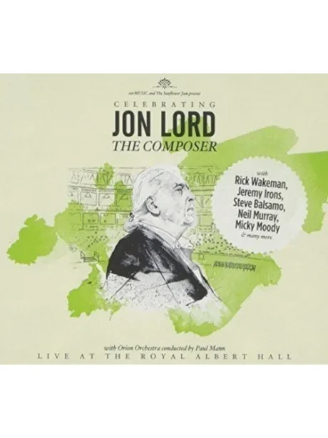 JON LORD, DEEP PURPLE & FRIENDS - Celebrating Jon Lord - The Composer (CD, Digipak)