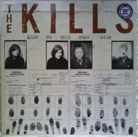 Виниловая пластинка The Kills – Keep On Your Mean Side