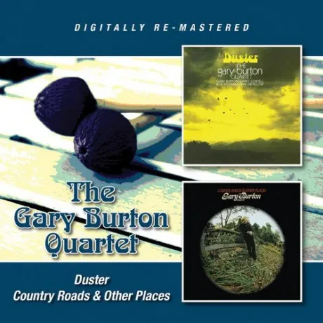 THE GARY BURTON QUARTET - Duster/Country Roads & Other Places (CD)