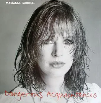 MARIANNE FAITHFUL - Dangerous Acquaintances (LP, Used)