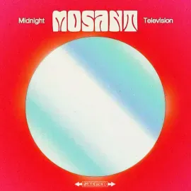 Виниловая пластинка Mosant – Midnight Television 2024
