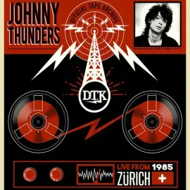 Виниловая пластинка Johnny Thunders - Live From Zurich '85 [New Vinyl LP]