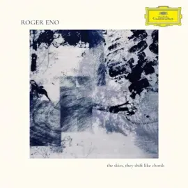 Виниловая пластинка Roger Eno – The Skies, they shift like chords... 2023