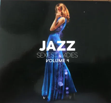 VARIOUS ARTISTS - Jazz Sexiest Ladies Volume 4 (3CD)