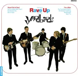 Виниловая пластинка The Yardbirds – Having A Rave Up With The Yardbirds (Релиз 2024)